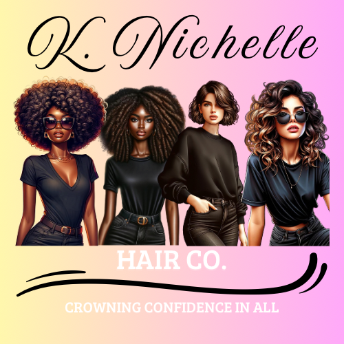 K Nichelle Hair Co.